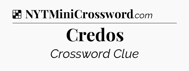 Solution: Credos - NYT Crossword