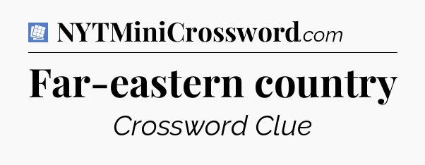 Far-eastern country Puzzle Page Crossword Clue