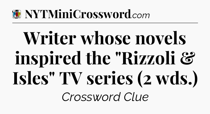 Writer whose novels inspired the 