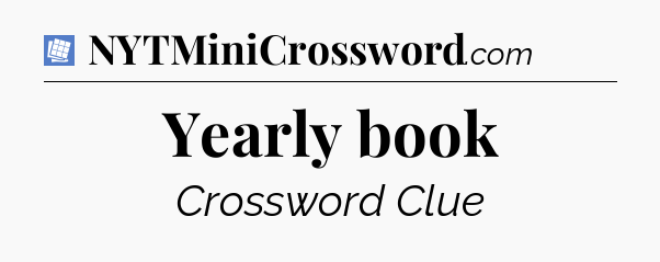 Yearly book Puzzle Page Crossword Clue