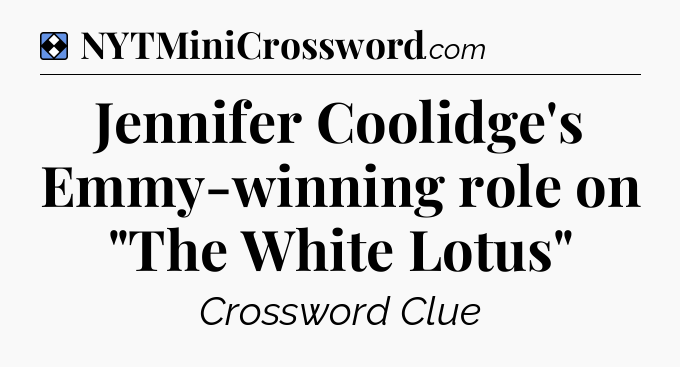 Solution: Jennifer Coolidge's Emmy-winning role on 