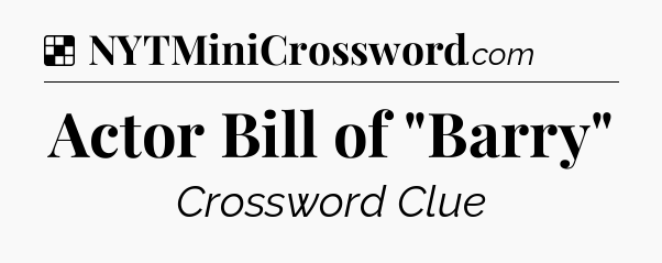 Actor Bill of 