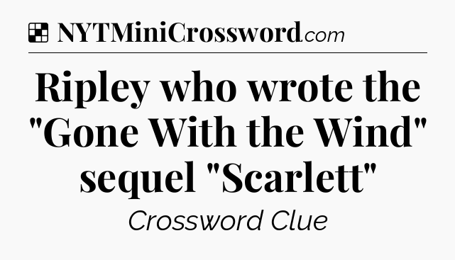 Solution: Ripley who wrote the 