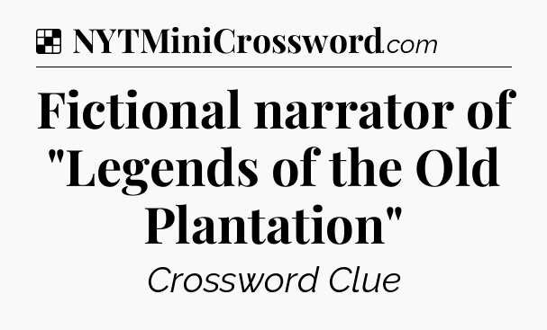 Solution: Fictional narrator of 