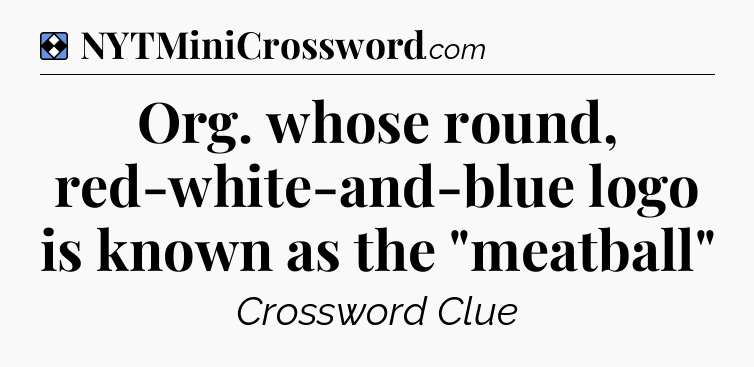 Solution: Org. whose round, red-white-and-blue logo is known as the 