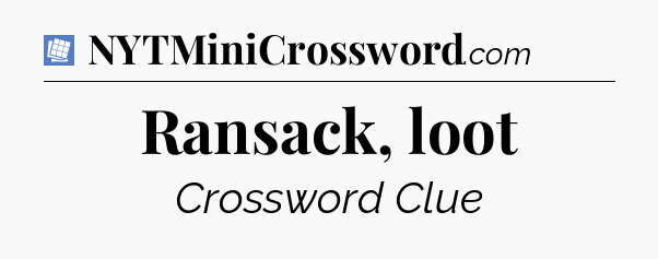 Ransack, loot Puzzle Page Crossword Clue