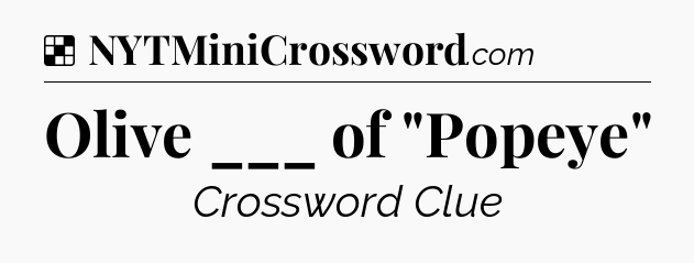 Solution: Olive ___ of 