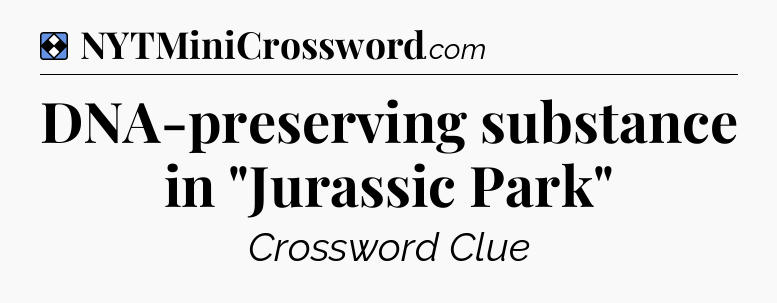 Solution: DNA-preserving substance in 