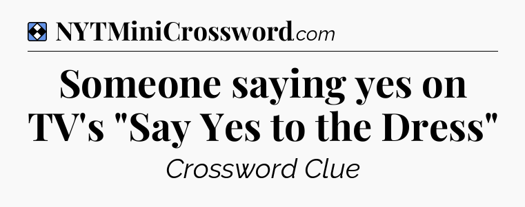 Solution: Someone saying yes on TV's 