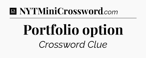 Portfolio option - LA Times Crossword