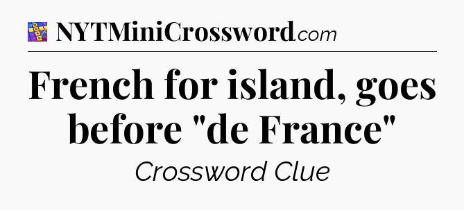 French for island, goes before 