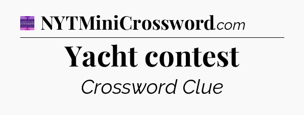 Yacht contest - Thomas Joseph Crossword