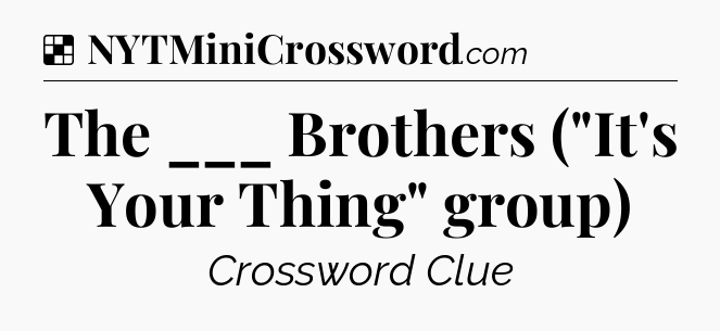 Solution: The ___ Brothers (