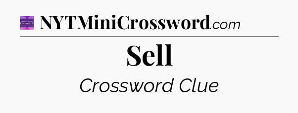 Sell - Thomas Joseph Crossword