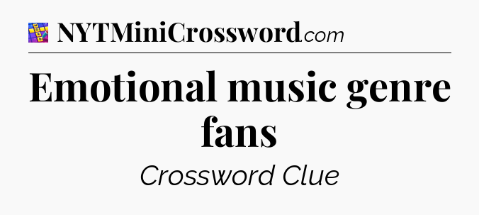 Emotional music genre fans Codycross