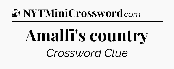 Amalfi's country - Daily Themed Classic Crossword