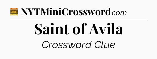 Saint of Avila - Eugene Sheffer Crossword