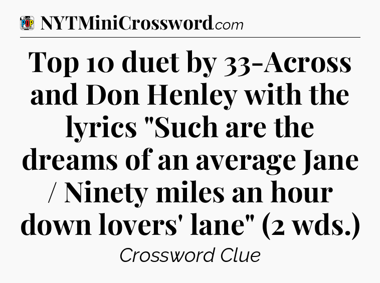 Top 10 duet by 33-Across and Don Henley with the lyrics 
