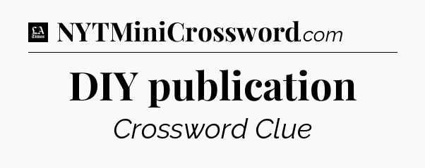 DIY publication - LA Times Crossword