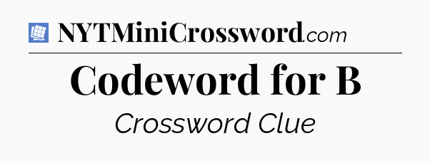 Codeword for B Puzzle Page Crossword Clue
