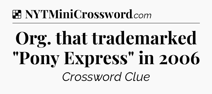 Solution: Org. that trademarked 