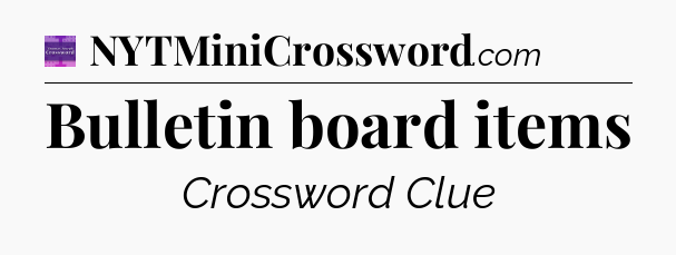 Bulletin board items - Thomas Joseph Crossword