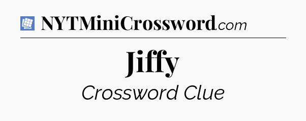 Jiffy Puzzle Page Crossword Clue