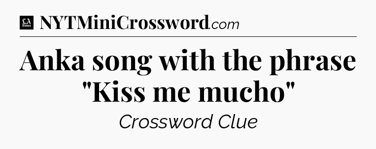 Anka song with the phrase 