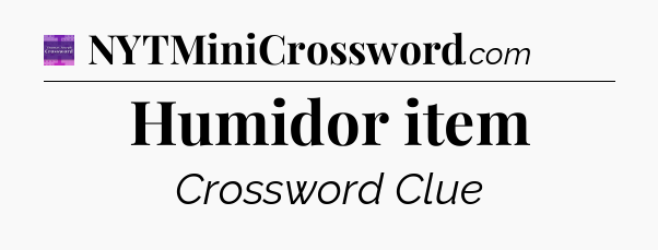 Humidor item - Thomas Joseph Crossword