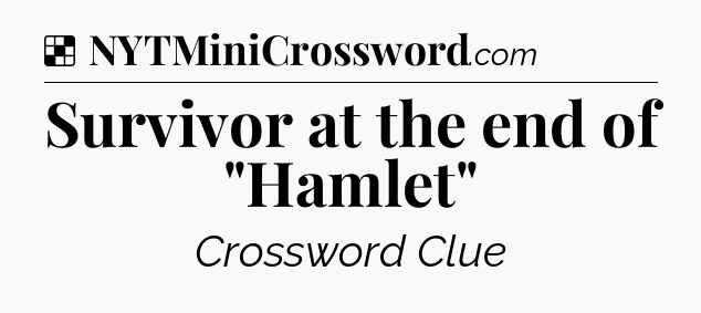 Solution: Survivor at the end of 