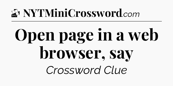 Open page in a web browser, say - Daily Themed Classic Crossword