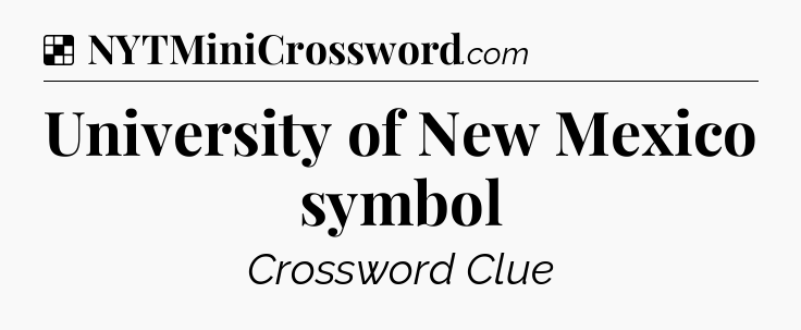 Solution: University of New Mexico symbol - NYT Crossword