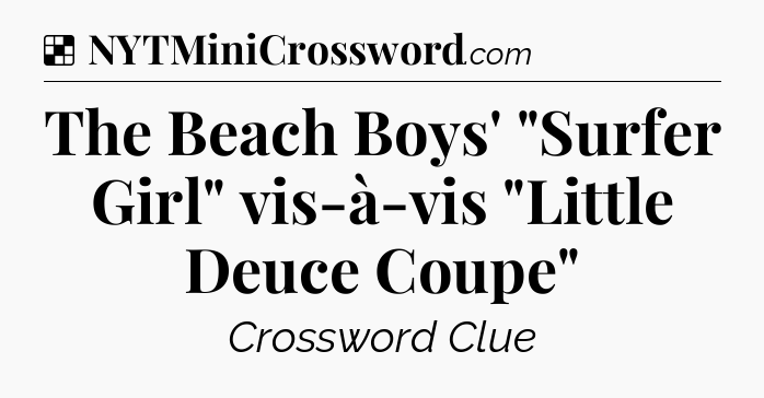 Solution: The Beach Boys' 