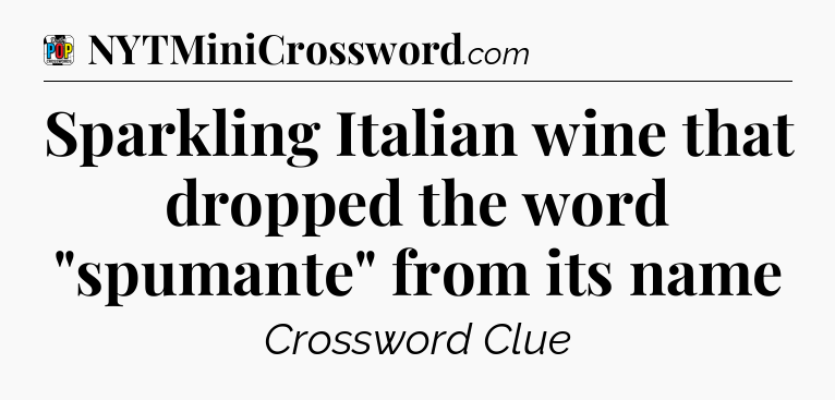 Sparkling Italian wine that dropped the word 