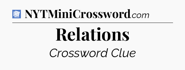 Relations Puzzle Page Crossword Clue