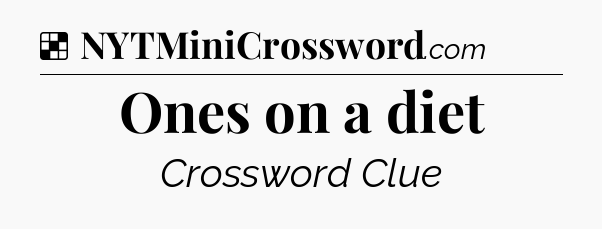 Solution: Ones on a diet - NYT Crossword