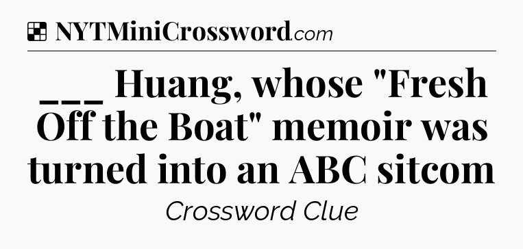 Solution: ___ Huang, whose 