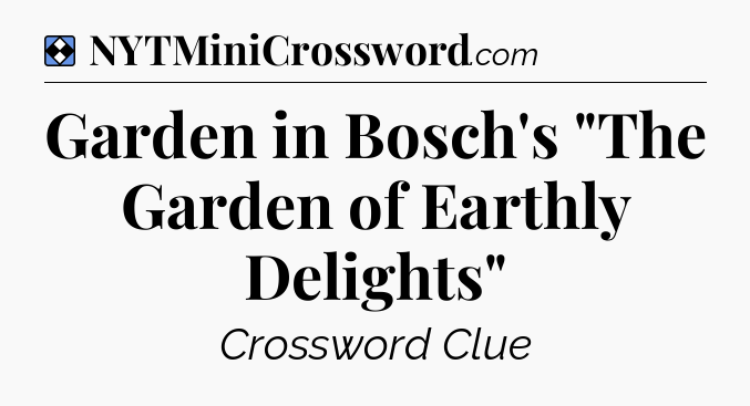 Solution: Garden in Bosch's 