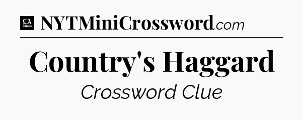 Country's Haggard - LA Times Crossword