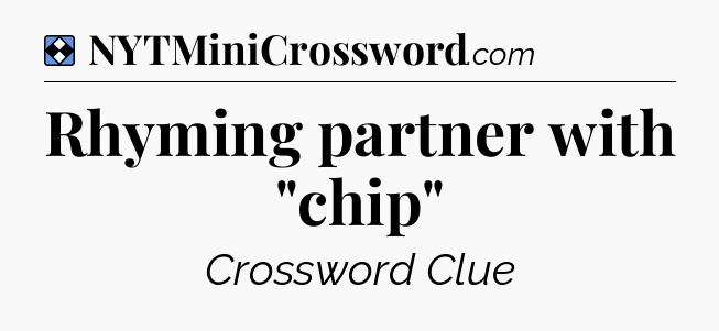 Solution: Rhyming partner with 