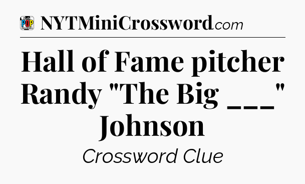 Hall of Fame pitcher Randy 