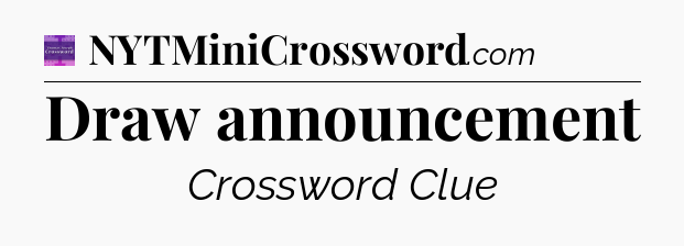 Draw announcement - Thomas Joseph Crossword