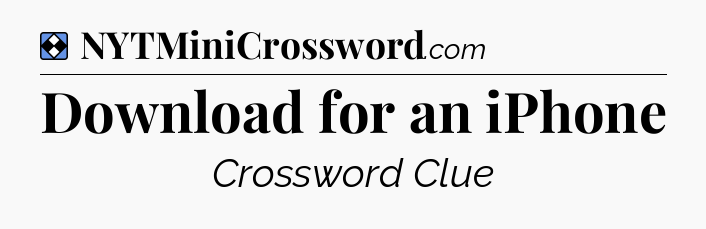 Solution: Download for an iPhone - NYT Mini Crossword