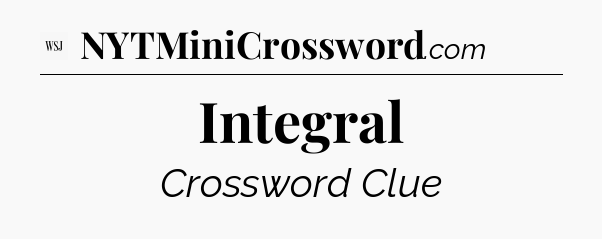 Integral - WSJ Crossword