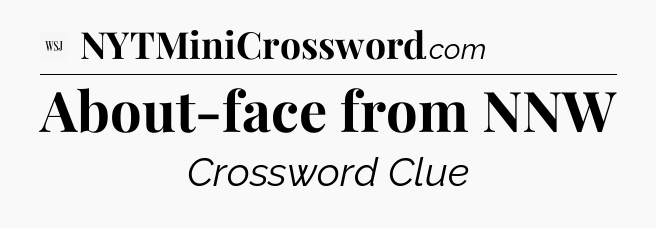 About-face from NNW - WSJ Crossword