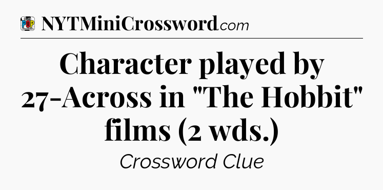 Character played by 27-Across in 