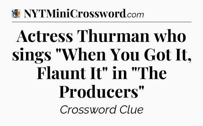 Actress Thurman who sings 