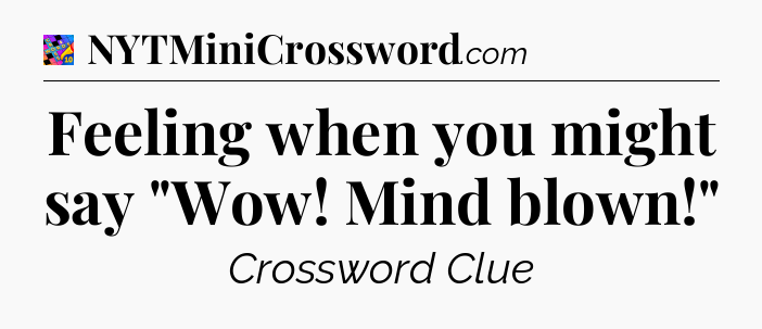 Feeling when you might say 