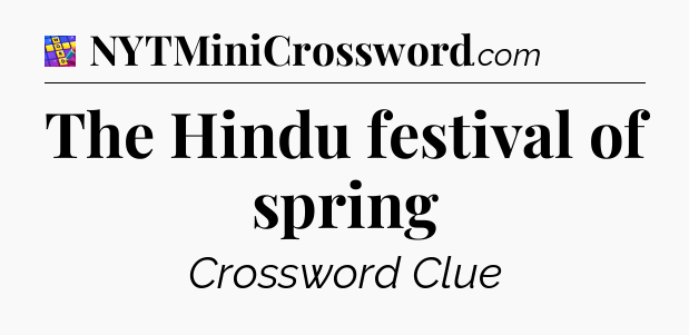 The Hindu festival of spring Codycross