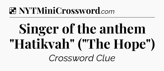 Solution: Singer of the anthem 